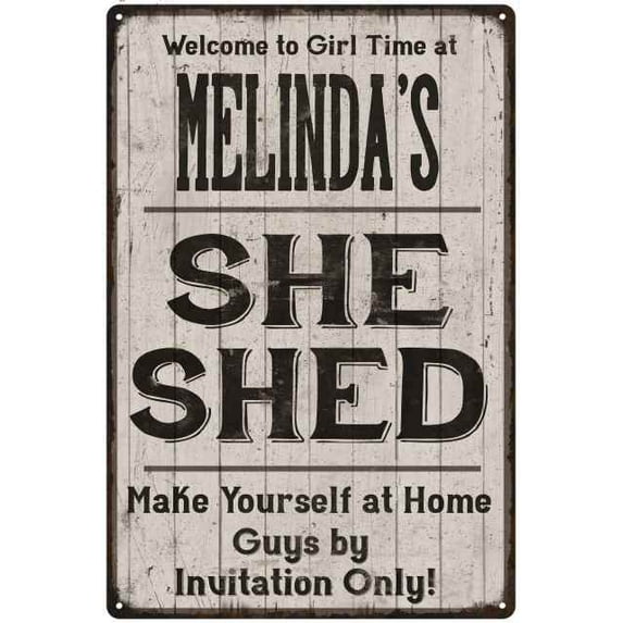 MELINDA'S She Shed Sign Lady Cave Gift 12 x 18 Matte Finish Metal 112180082226