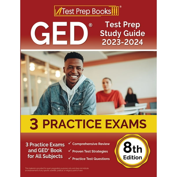 GED Test Prep Study Guide 20232024 3 Practice Exams and GED Book for