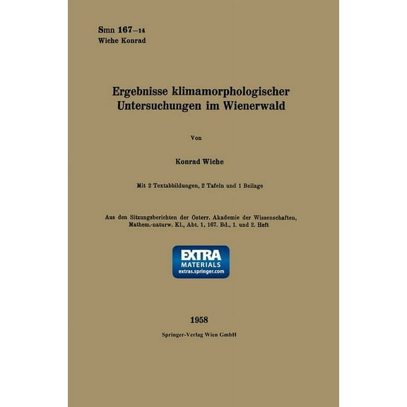 Ergebnisse klimamorphologischer Untersuchungen im Wienerwald, (Paperback)