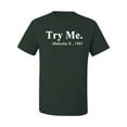 thumbnail image 2 of Black Expression Try Me. Malcolm X 1963 Men's Graphic T-Shirt, Forest Green, Large, 2 of 3