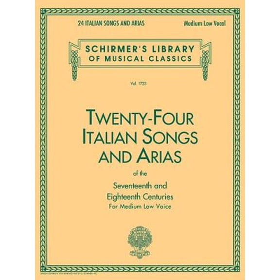Pre-Owned Twenty-Four Italian Songs and Arias for Medium Low Voice Classical Vocal Sheet Music with Piano (Paperback) by Hal Leonard Corp (Creator)