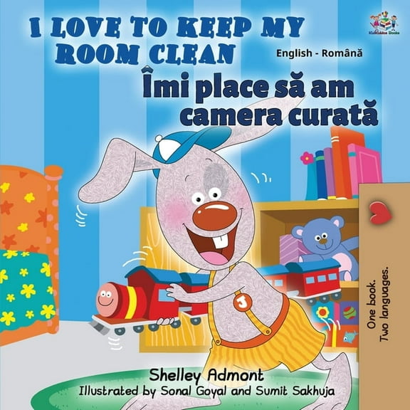 English Romanian Bilingual Collection I Love to Keep My Room Clean (English Romanian Bilingual Book), (Paperback)