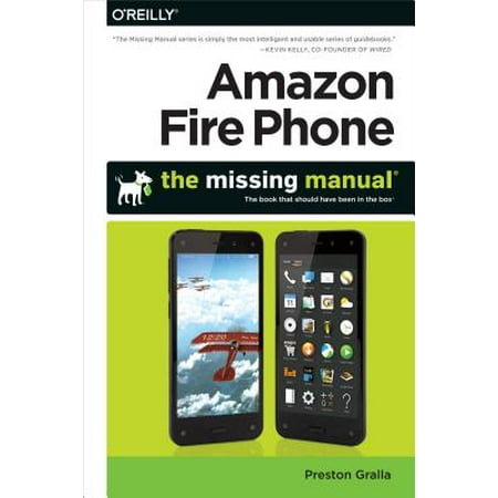 Amazon Fire Phone The Missing Manual Walmart Com