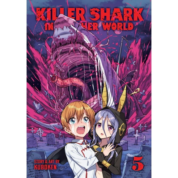 Killer Shark in Another World Killer Shark in Another World Vol. 5, (Paperback)