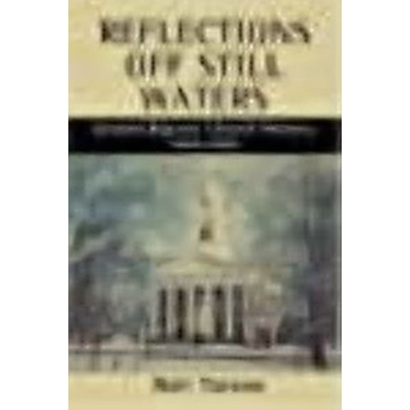 Reflections Off Still Waters Second Baptist Church History