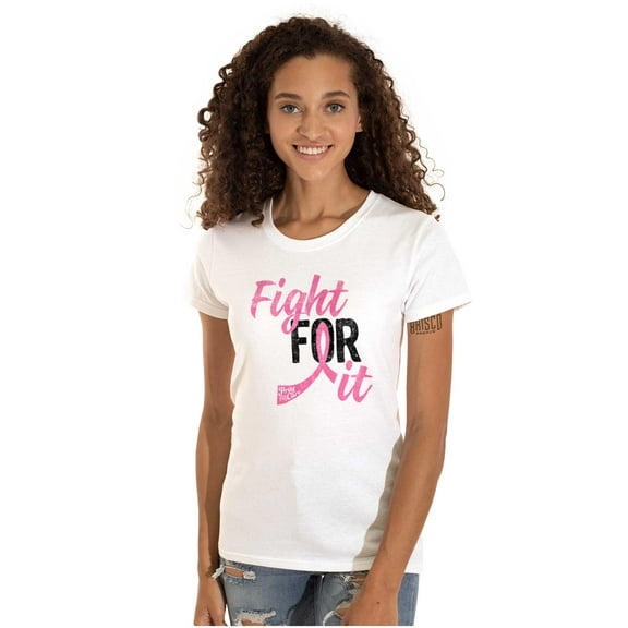 Fight For It Breast Cancer Aware Pink Womens Slim Fit Graphic Tee Brisco Brands S