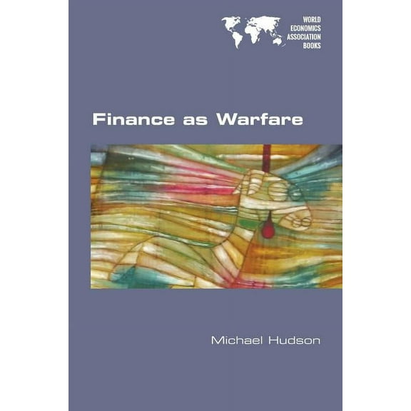 Finance as Warfare (Paperback)