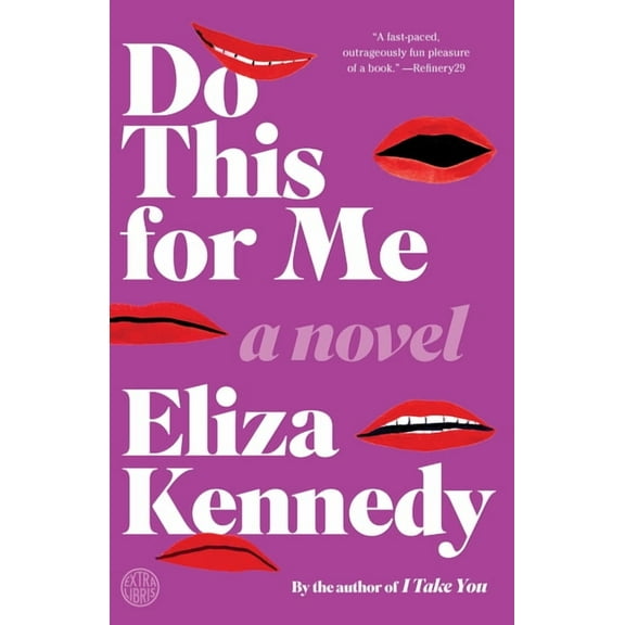 Do This for Me : A Novel (Paperback)