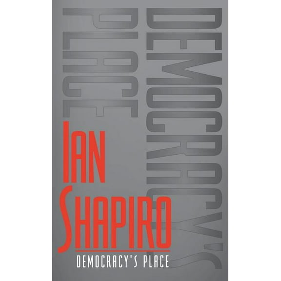 Democracy's Place, (Hardcover)