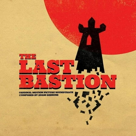 Adam Gibbons - Last Bastion Soundtrack - Music & Performance - CD