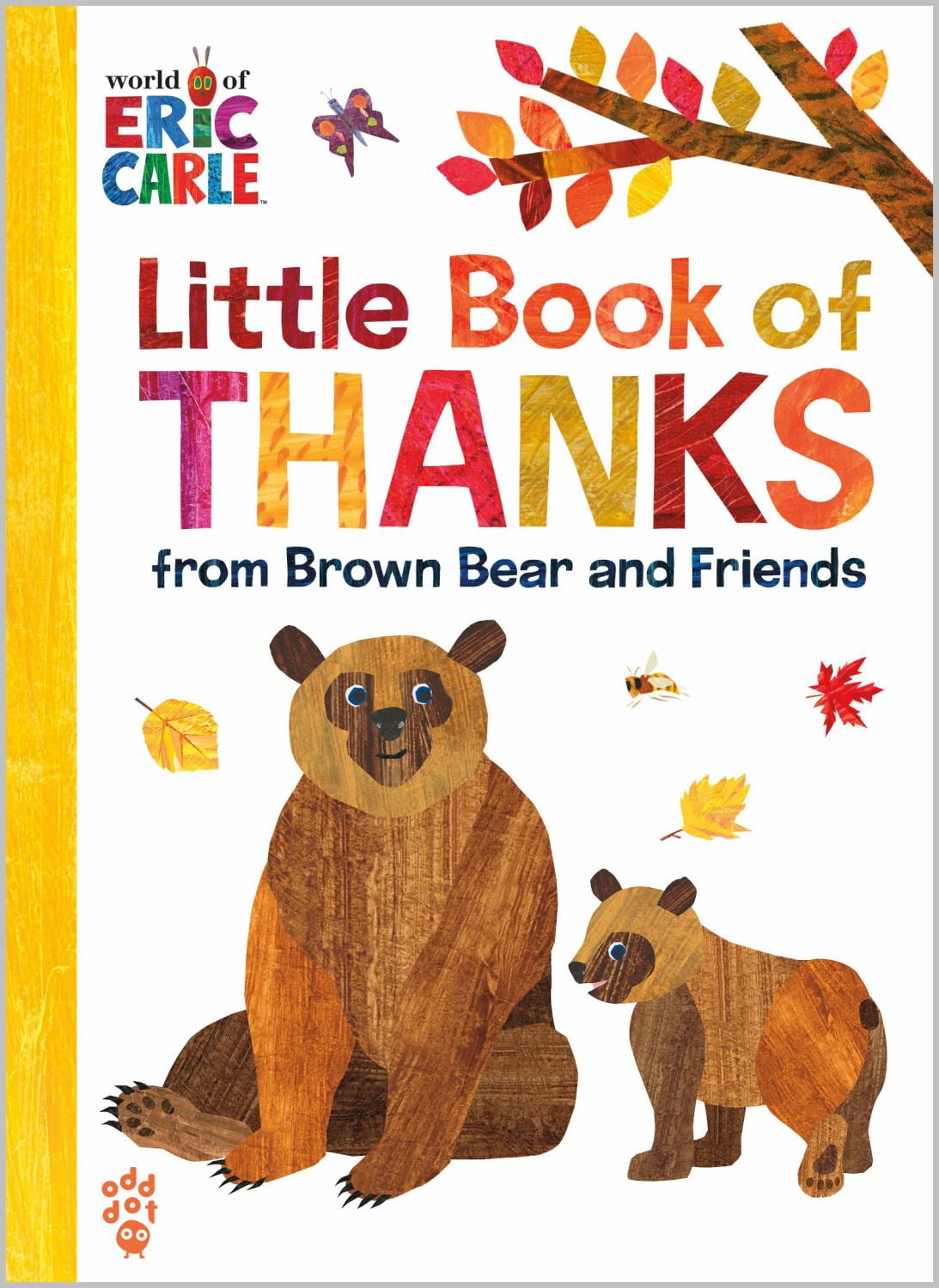 Eric Carle: Baby Bear's Time to Grow with Brown Bear and