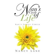 Nan's Circle of Life: Nan's Family Circle (Paperback)