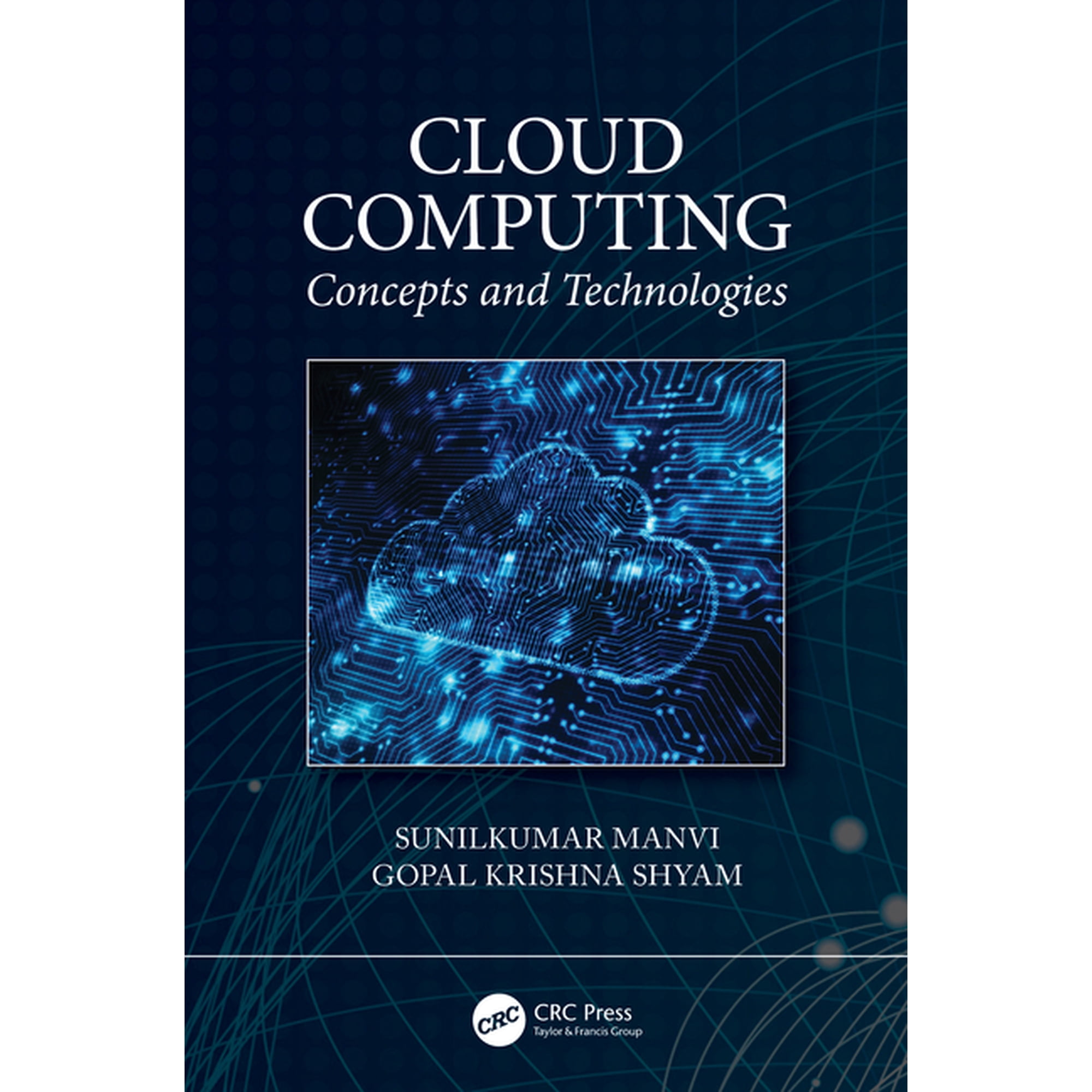 Cloud Computing: Concepts and Technologies (Hardcover)