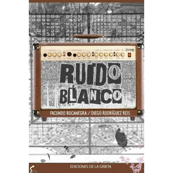 Ruido Blanco (Paperback)