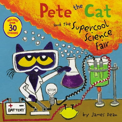 Pre-Owned Pete the Cat and the Supercool Science Fair: Includes Over 30 Stickers! [With Stickers] (Paperback) 0062868357 9780062868350