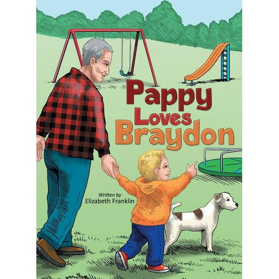 Pappy Loves Braydon, (Hardcover)