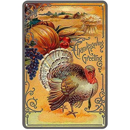 ZMKDLL Thanksgiving Greeting Turkey Autum Iron Painting Metal Plate Tin Sign Vintage Retro Home House Man Cave Decor 12x8 inches