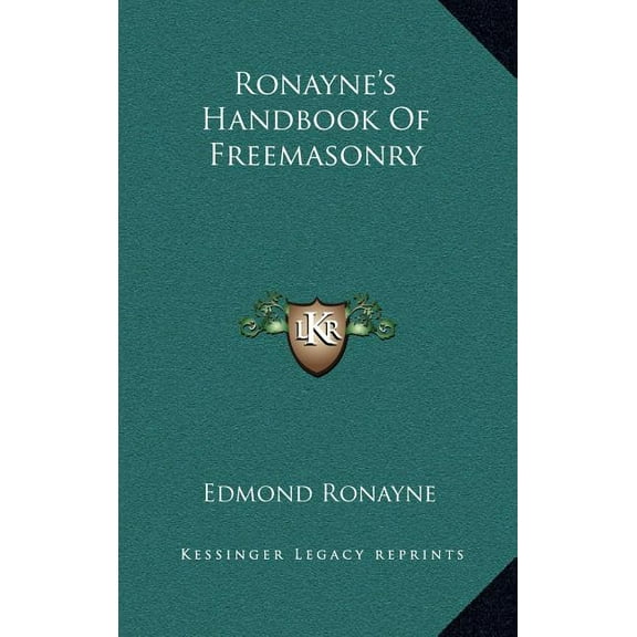 Ronayne's Handbook Of Freemasonry, (Hardcover)