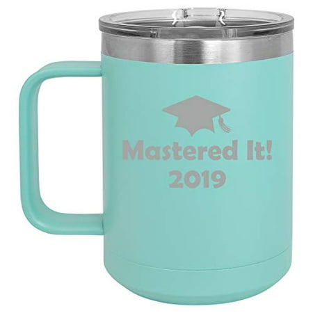 15 oz Tumbler Coffee Mug Travel Cup With Handle & Lid Vacuum Insulated Stainless Steel Mastered It 2019 Graduation Masters Degree