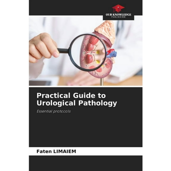 Practical Guide to Urological Pathology, (Paperback)
