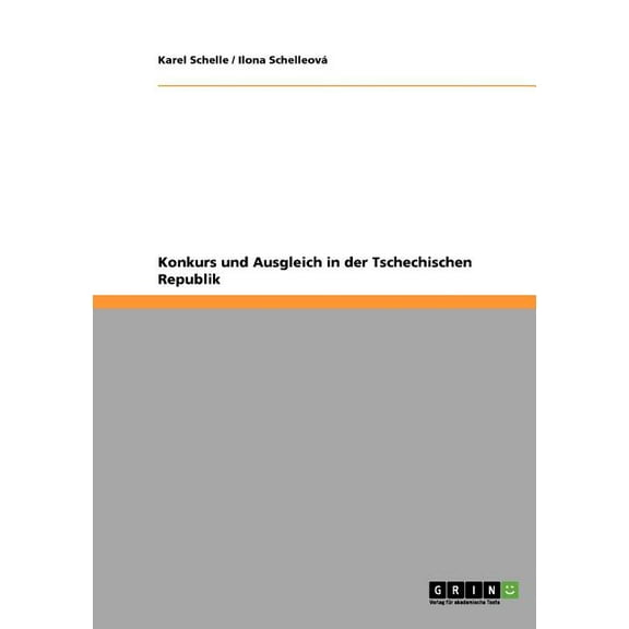 Konkurs und Ausgleich in der Tschechischen Republik (Paperback)