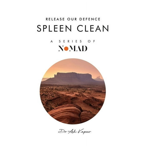 Nomad Spleen Clean: Release Our Defence, Book 6, (Paperback)