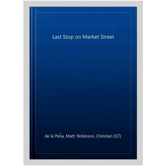 Pre-Owned Last Stop on Market Street (Paperback) 0141374187 9780141374185