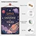 thumbnail image 3 of Vintage Metal Signs Shine Like The Universe Is Yours Funny Tin Sign Poster Wall Art For Home Room Bedroom Office Decor 8x12inch, 3 of 7