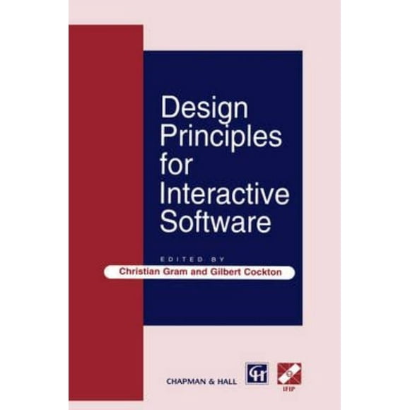 Design Principles for Interactive Software IFIP Advances in Information and Communication Technology