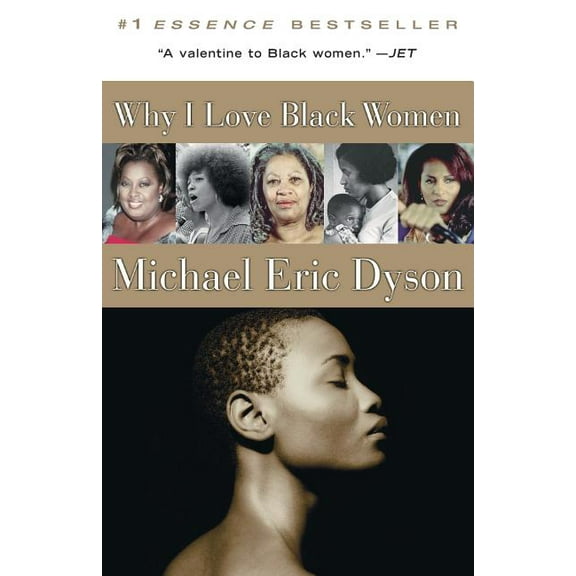 Why I Love Black Women, (Paperback)