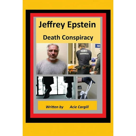Jeffrey Epstein Death Controversy (Paperback)