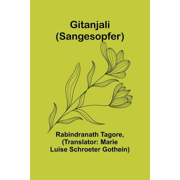 Gitanjali (Sangesopfer), (Paperback)