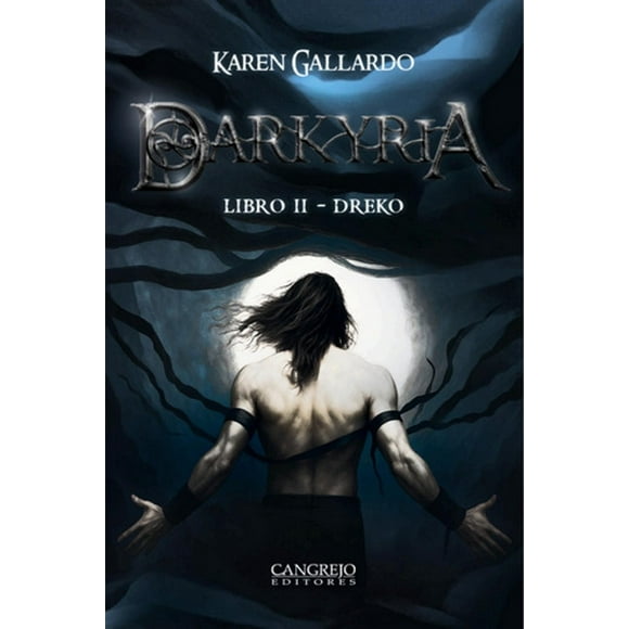 Darkyria Libro II - Dreko