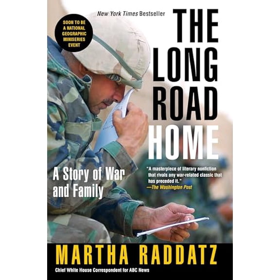 Pre-Owned The Long Road Home: A Story of War and Family (Paperback) 0425219348 9780425219348