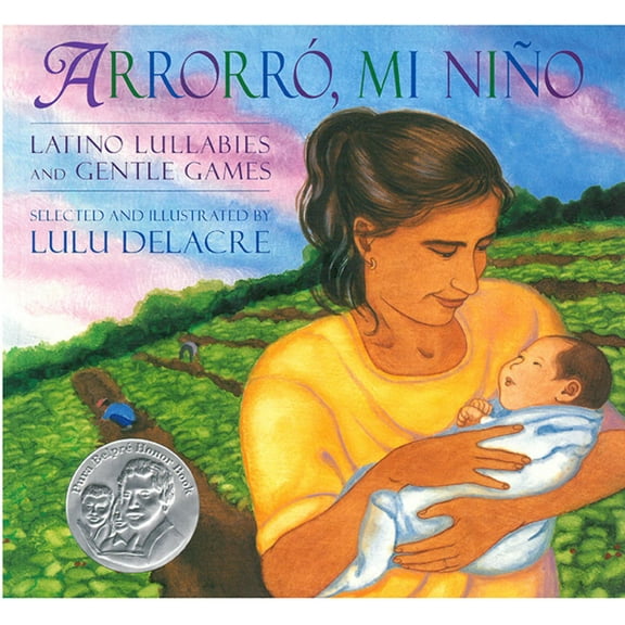 Arrorro, Mi Nino: Latino Lullabies and Gentle Games (Paperback)