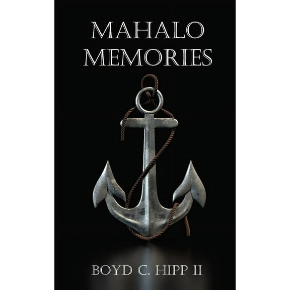 Mahalo Memories, (Paperback)