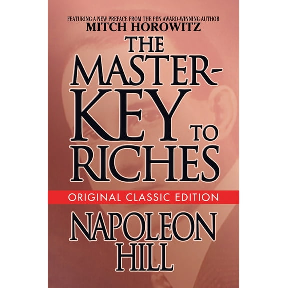 The Master-Key to Riches: Original Classic Edition, (Paperback)