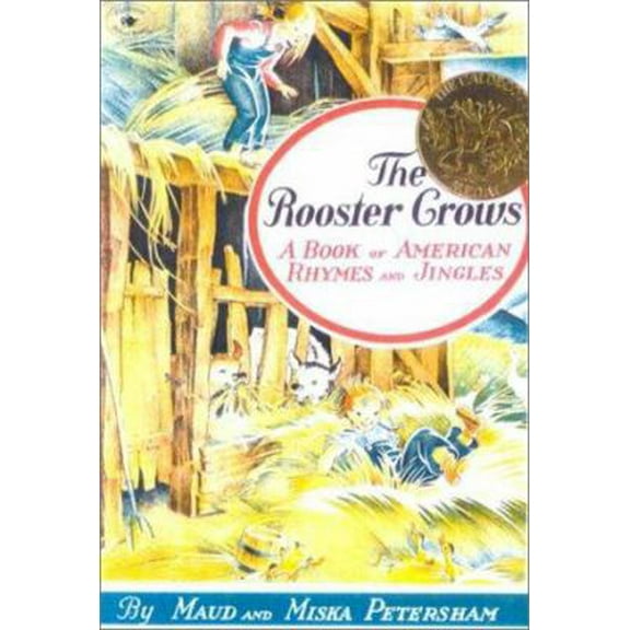 Pre-Owned The Rooster Crows: A Book of American Rhymes and Jingles (Unknown) 0833507192 9780833507198