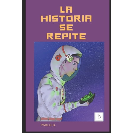 La Historia Se Repite (Paperback)