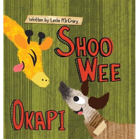 Pre-Owned Shoo Wee Okapi (Hardcover)