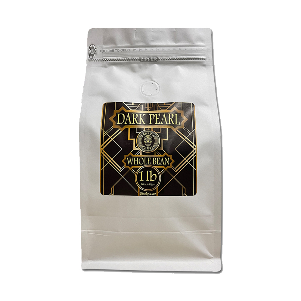 Don Loco Coffee Dark Pearl Dark Roast Specialty Blend 100 Grade A