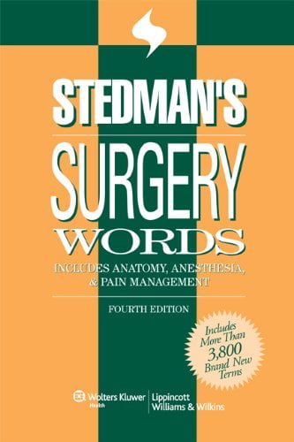 Pre-Owned Stedman's Surgery Words: Includes Anatomy, Anesthesia and Pain Management: Includes Anatomy, Anesthesia \u0026 Pain Management Paperback