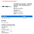 thumbnail image 2 of Front Right Axle Assembly - Compatible with 2013 - 2017 Ford Taurus 2.0L 4-Cylinder 2014 2015 2016, 2 of 2