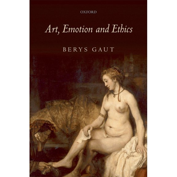 Art, Emotion and Ethics, (Paperback)