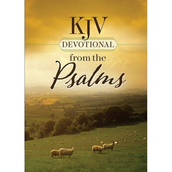 KJV Devotional: KJV Devotional from the Psalms (Hardcover)