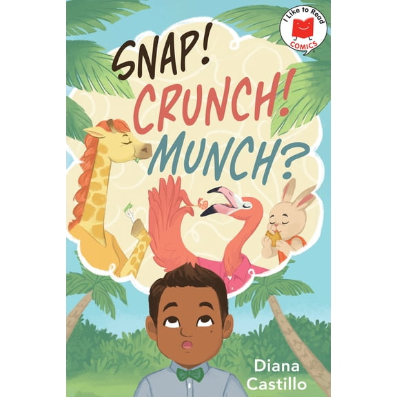 Pre-Owned I Like to Read Comics Snap! Crunch! Munch?, (Hardcover)