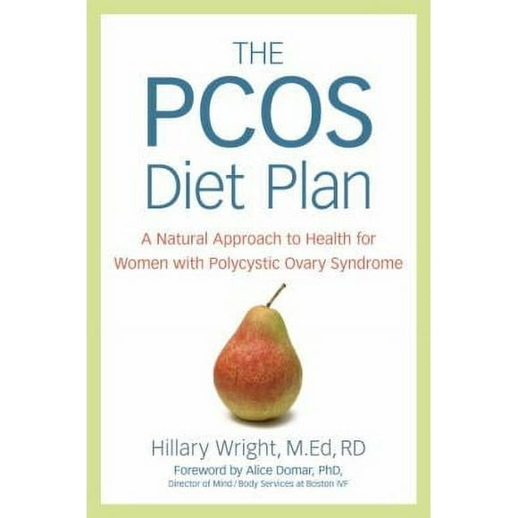 Pre-Owned The PCOS Diet Plan: A Natural Approach to Health for Women with Polycystic Ovary Syndrome (Paperback) 158761023X 9781587610233