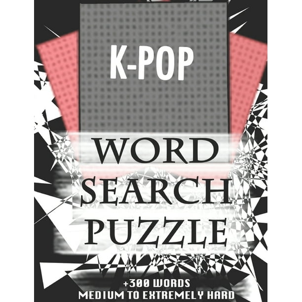 k-pop-word-search-puzzle-300-words-medium-to-extremely-hard-and-many