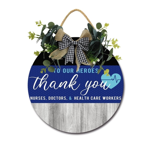 Hank You Health Care Workers Front Door Sign Funny Wreaths Hanging Wooden Plaque Decoration Round Rustic Wood Farmhouse Porch Decor for Home Front Door Decor, 11 x 11 Inch