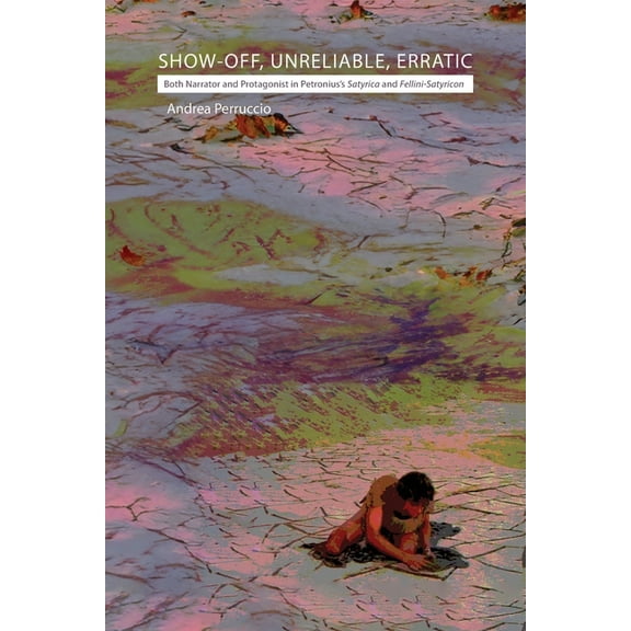 Show-off, Unreliable, Erratic, (Paperback)